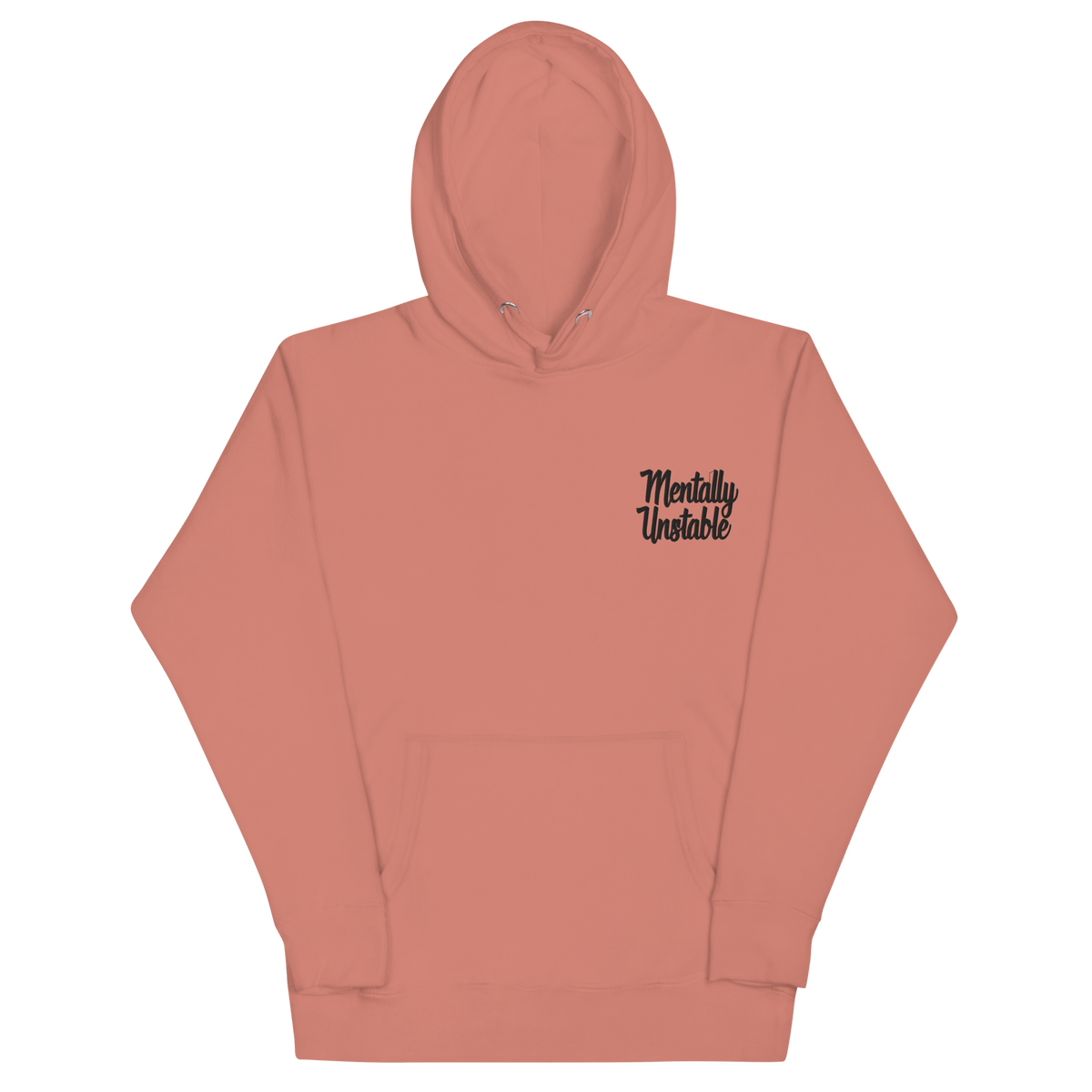 Mentally Unstable Embroidered Hoodie